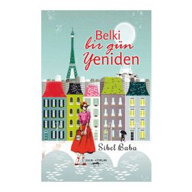 Belki Bir Gün Yeniden - Sibel Baba