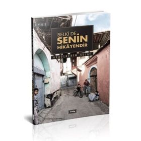 Belki de Senin Hikayendir - Abdülkerim Kolat