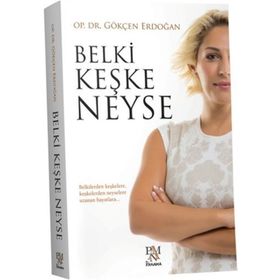 Belki Keşke Neyse - Gökçen Erdoğan