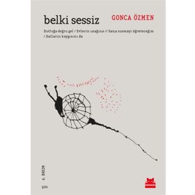 BELKI SESSIZ - GONCA ÖZMEN