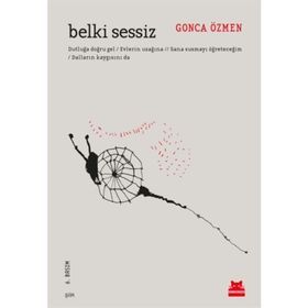 BELKI SESSIZ - GONCA ÖZMEN