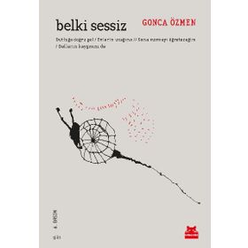 BELKI SESSIZ - GONCA ÖZMEN