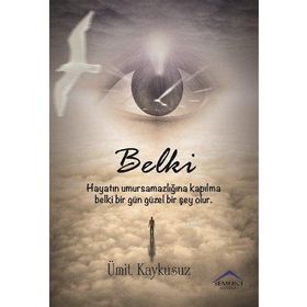 Belki - Ümit Kaykusuz