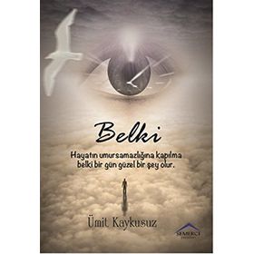 Belki - Ümit Kaykusuz