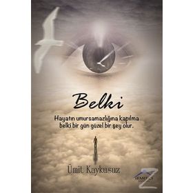 Belki - Ümit Kaykusuz