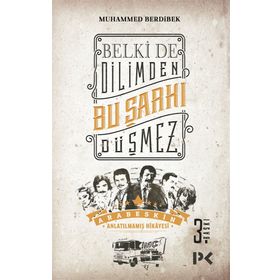 Belkide Dilimden Bu Şarkı Düşmez - Muhammed Berdibek