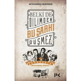 Belkide Dilimden Bu Şarkı Düşmez - Muhammed Berdibek