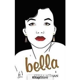 BELLA - GENEL