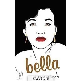 BELLA - GENEL