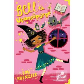 Bella Uçansüpürge - Lou Kuenzler