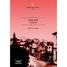 BELLA VISTA SOĞUKSU - MEHMET ONGAN