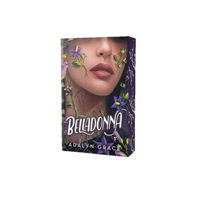 Belladonna - Adalyn Grace