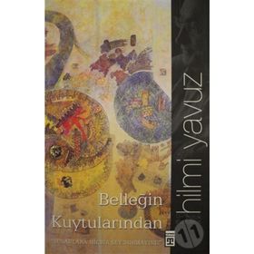 Belleğim Kuytularından - Hilmi Yavuz