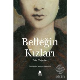 Belleğin Kızları - Peter Najarian