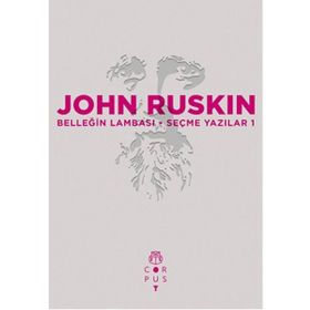 Belleğin Lambası - John Ruskin
