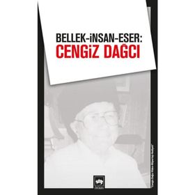 BELLEK - İNSAN - ESER: CENGIZ DAĞCI - KOLEKTIF