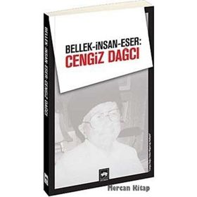 BELLEK - İNSAN - ESER: CENGIZ DAĞCI - KOLEKTIF
