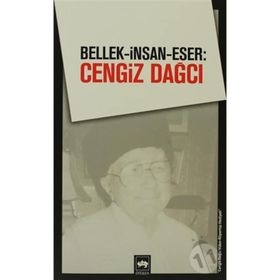 BELLEK - İNSAN - ESER: CENGIZ DAĞCI - KOLEKTIF
