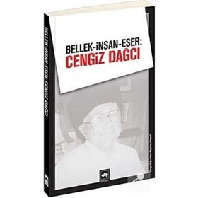 BELLEK - İNSAN - ESER: CENGIZ DAĞCI - KOLEKTIF