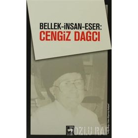 BELLEK - İNSAN - ESER: CENGIZ DAĞCI - KOLEKTIF