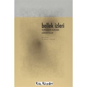 Bellek İzleri - Sabahattin Şen