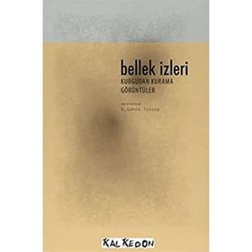 Bellek İzleri - Sabahattin Şen