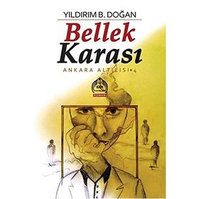 Bellek Karası - Yıldırım B. Doğan