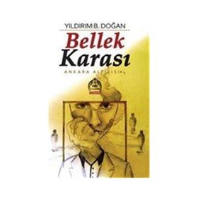 Bellek Karası - Yıldırım B. Doğan