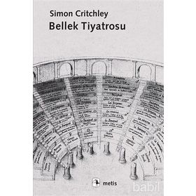 Bellek Tiyatrosu - Simon Critchley