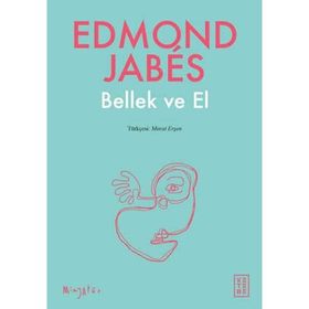 Bellek ve El - Edmond Jabes
