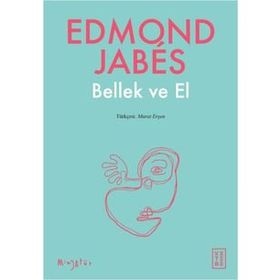 Bellek ve El - Edmond Jabes