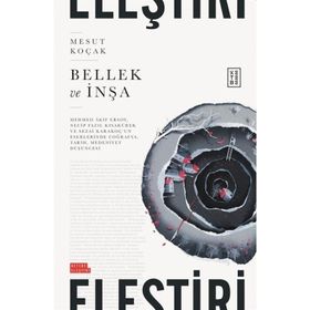 Bellek ve İnşa Mesut Koçak
