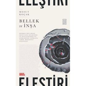 Bellek ve İnşa Mesut Koçak