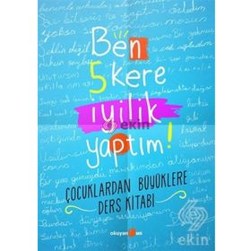 Ben 5 Kere İyilik Yaptım! - Petek Halman