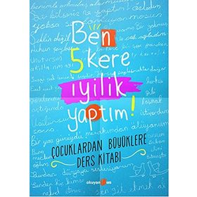 Ben 5 Kere İyilik Yaptım! - Petek Halman