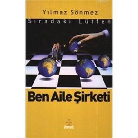 BEN AILE ŞİRKETİ : SIRADAKİ LÜTFEN - YILMAZ SÖNMEZ