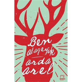 Ben Alageyik - Arda Arel