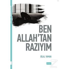 Ben Allah'tan Razıyım - Bilal Yaman