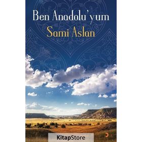 Ben Anadolu’yum - Sami Aslan