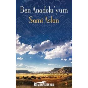 Ben Anadolu’yum - Sami Aslan