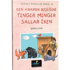 Ben Anamın Beşiğini Tıngır Mıngır Sallar İken - Şükrü Uyar