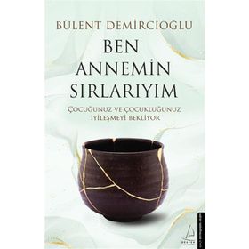 Ben Annemin Sırlarıyım - Bülent Demircioğlu