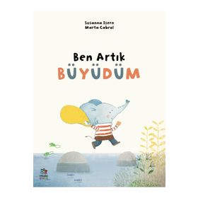 Ben Artık Büyüdüm - Susanna Isern