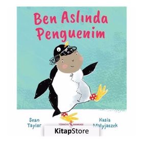 Ben Aslında Penguenim İş Bankası Kültür Yayınları