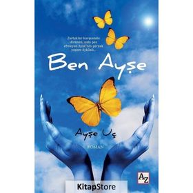 Ben Ayşe - Ayse Uç