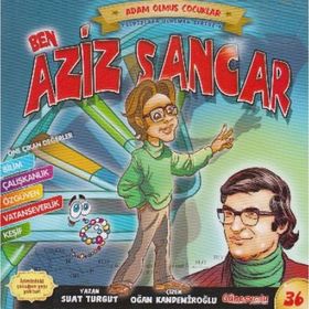 Ben Aziz Sancar - Adam Olmuş Çocuklar Serisi - Suat Turgut