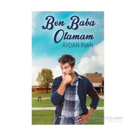 Ben Baba Olamam - Aydan İnan