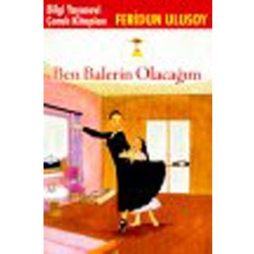 BEN BALERIN OLACAĞIM - FERIDUN ULUSOY