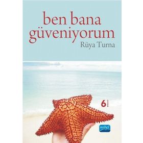 BEN BANA GÜVENİYORUM - RÜYA TURNA