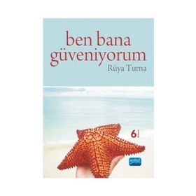 BEN BANA GÜVENİYORUM - RÜYA TURNA